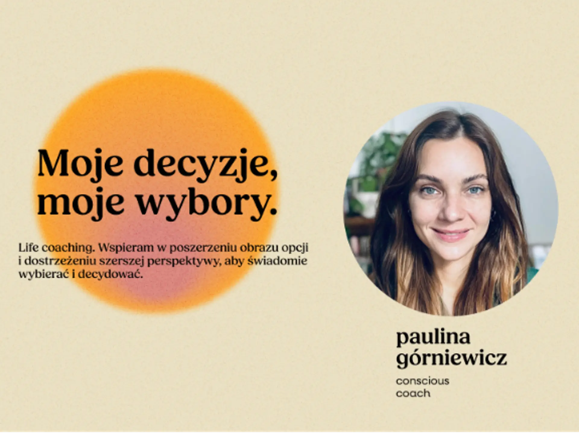 Moje decyzje, móje wybory.