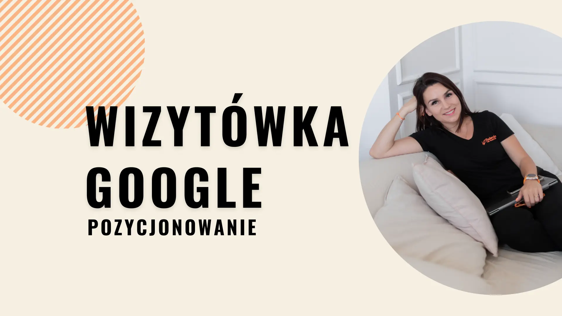 SZKOLENIE POZYCJONOWANIE WIZYTÓWKI GOOGLE