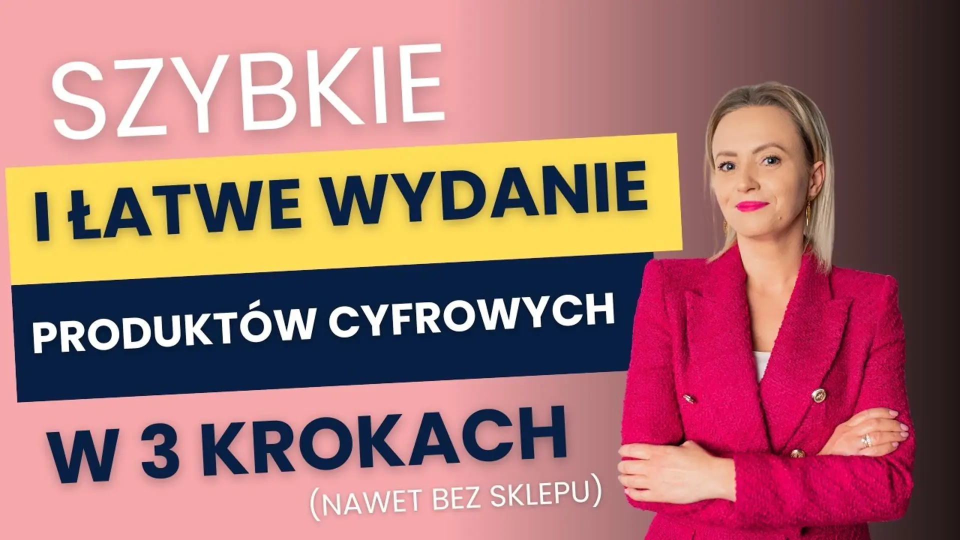 Szybkie i łatwe wydanie produktów cyfrowych w 3 krokach (nawet bez sklepu i z małym budżetem)