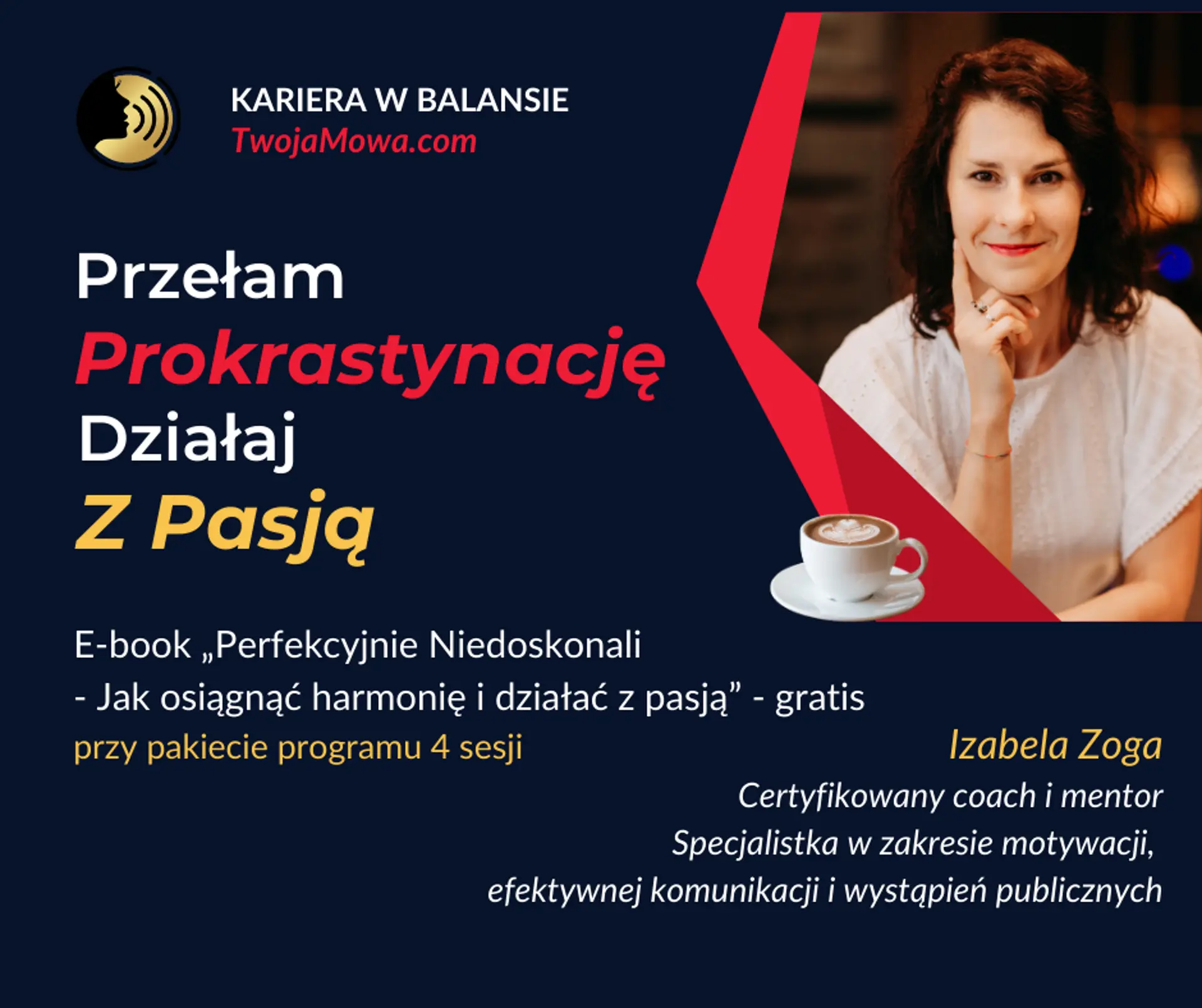 Pierwsza sesja programu: "Przełam Prokrastynację, Działaj z Pasją"