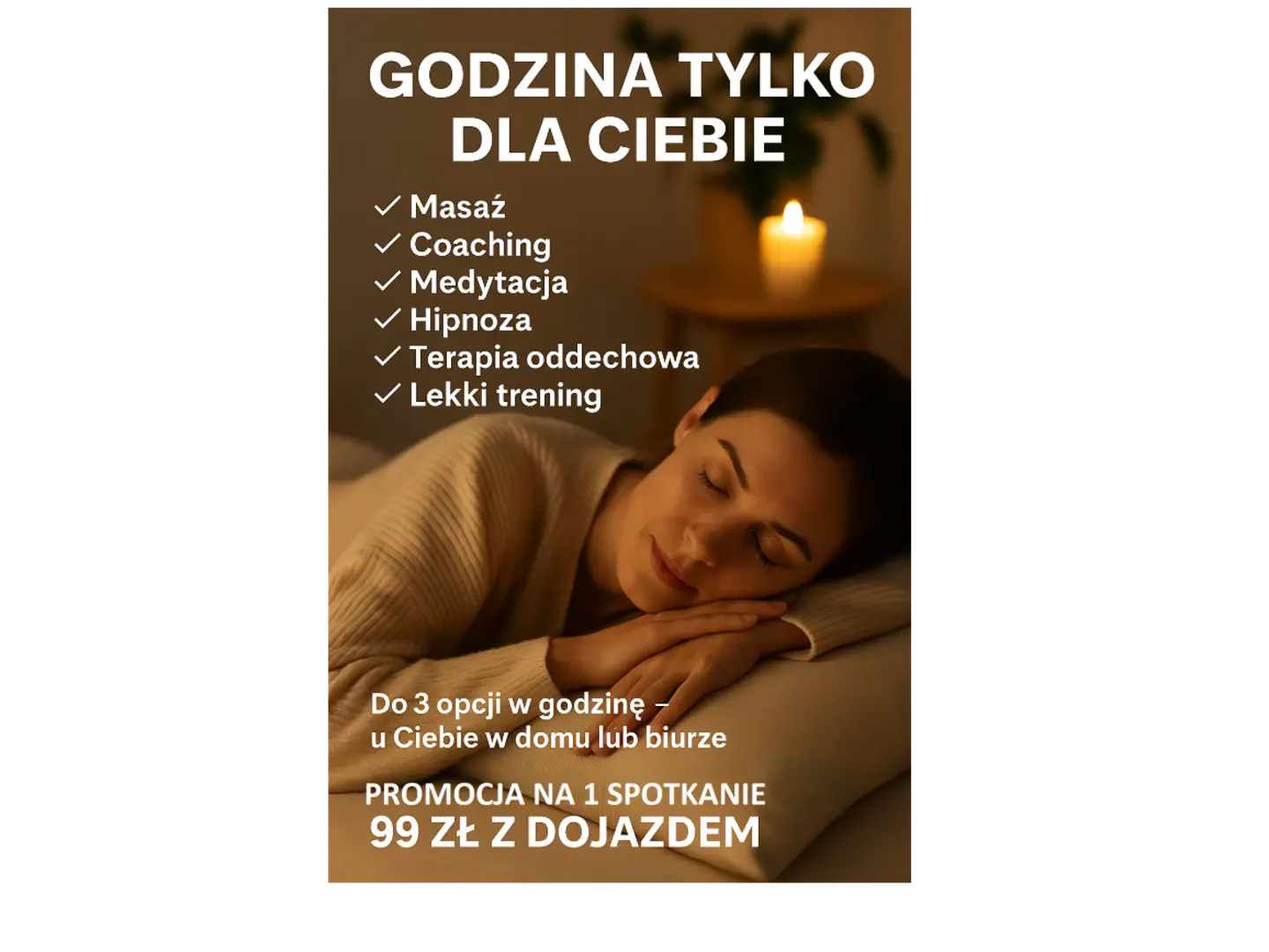 Godzina relaksu tylko dla Ciebie 