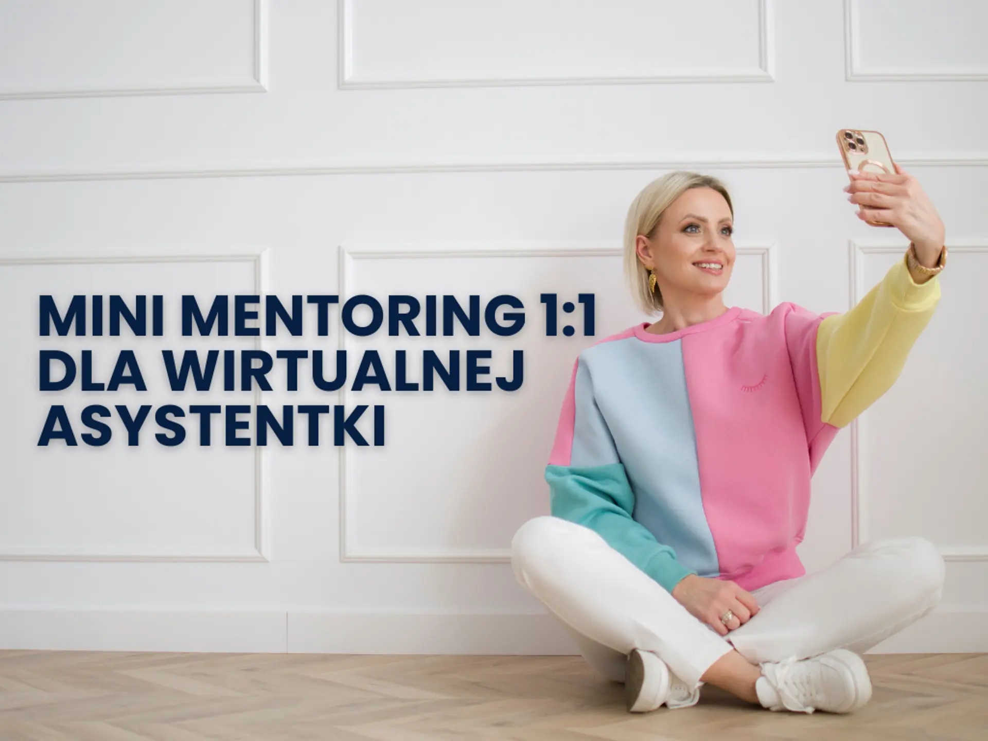 𝗠𝗜𝗡𝗜 Mentoring indywidualny dla wirtualnej asystentki (4 spotkania online 1:1) – miesięczny program