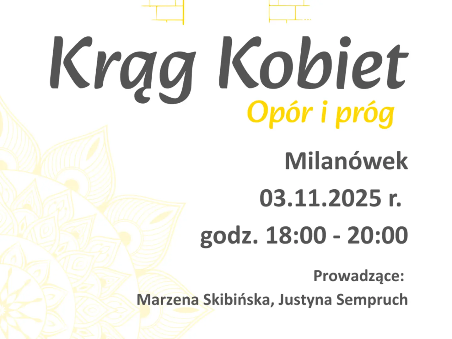 Krąg Kobiet - Opór i próg