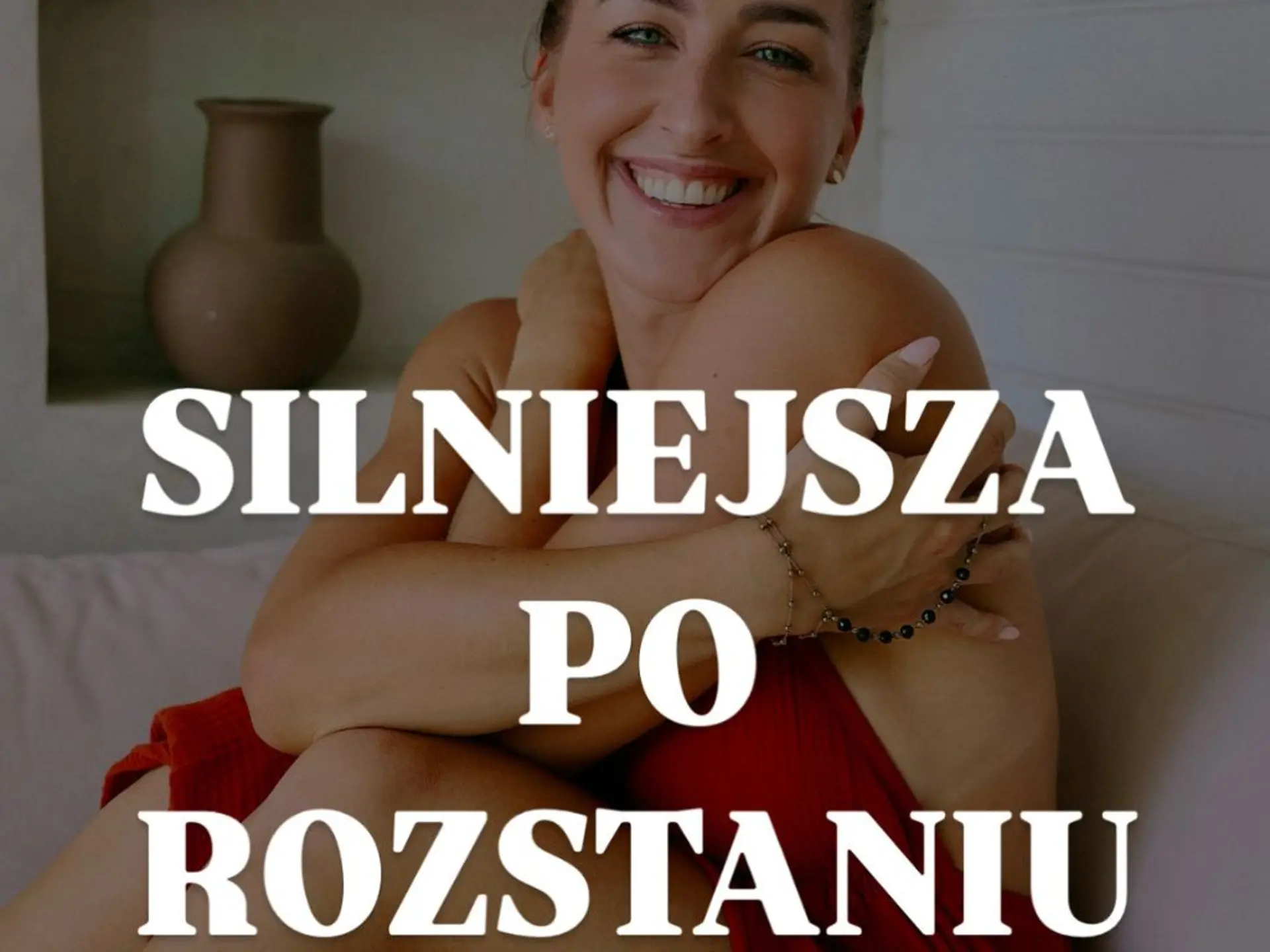 Silniejsza po rozstaniu - pakiet miesięczny