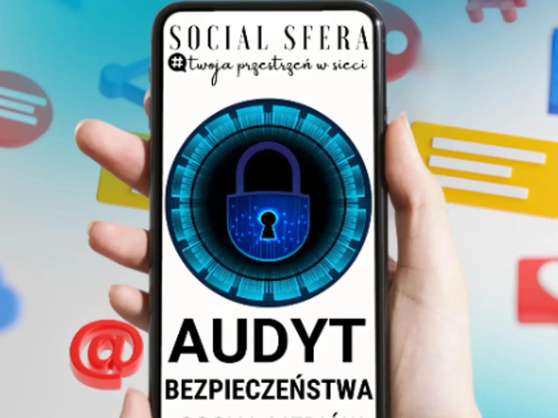 Audyt bezpieczeństwa social mediów